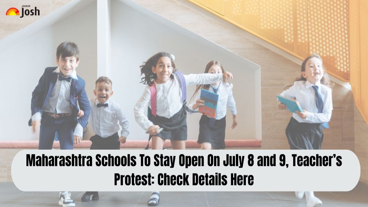 Maharashtra Schools To Stay Open On July 8 and 9, Teacher’s Protest: Check Details Here